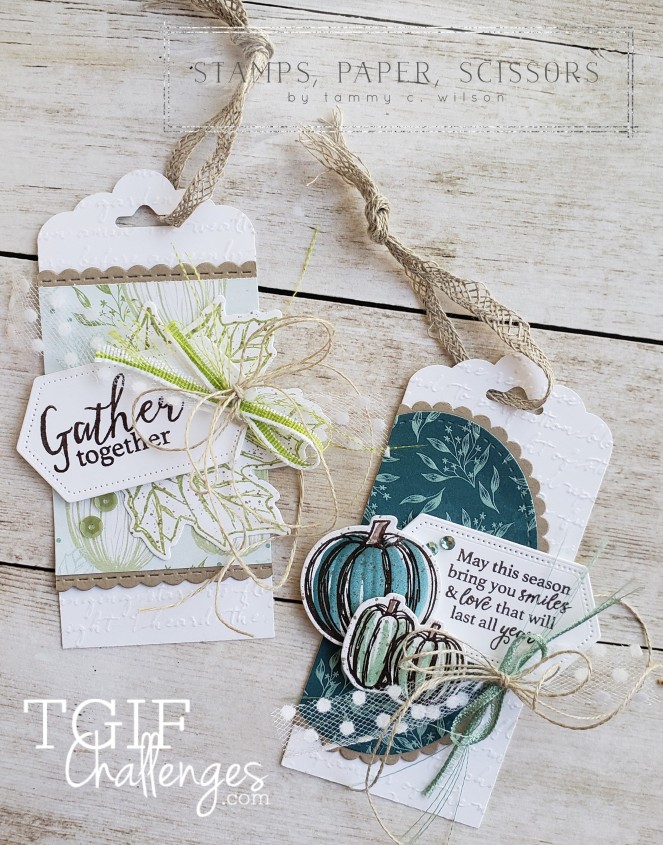 Gather Together - Tags - TGIF Challenge by Tammy C. Wilson (zoom)